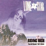 Lone Star - Riding High