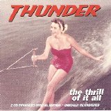 Thunder - The Thrill Of It All