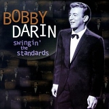 Bobby Darin - Swingin' the Standards