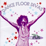 Various artists - Dance Floor Divas: The '70s