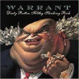 Warrant - Dirty Rotten Filthy Stinking Rich