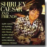 Shirley Caesar - Shirley Caesar and Friends