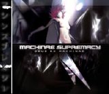 Machinae Supremacy - Deus Ex Machinae