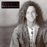 Kenny G - Breathless