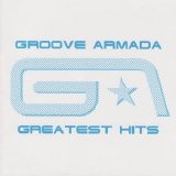 Groove Armada - Greatest Hits