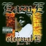Eazy-E - Eternal E: Best of [Remastered