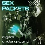 Digital Underground [EXPLICIT CONTENTS] - Sex Packets