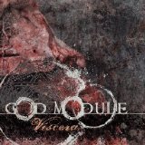 God Module - Viscera [Limited Edition]