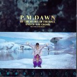 P.M. Dawn - Of the Heart, Of the Soul and of the Cross The Utopian Experience