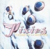 Pixies - Trompe Le Monde