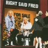 Right Said Fred - For Sale