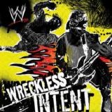 Various artists - WWE Wreckless Intent
