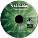 D.J. K - FLA$H CA$H presents "The DJ Mix Series" Volume 2: D.J. K's Summer Sessions Disc 2 - Tasty Breaks
