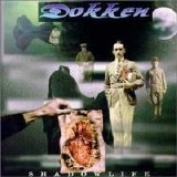 Dokken - Shadow Life