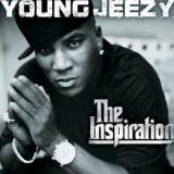 Young Jeezy - The Inspiration