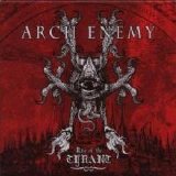 Arch Enemy - Rise Of The Tyrant