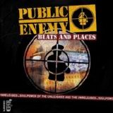 Public Enemy - Beats And Places