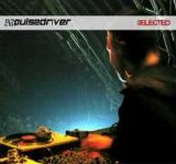 Pulsedriver - Selected