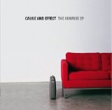 Cause And Effect - The Sunrise EP