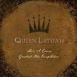 Queen Latifah - She's A Queen ~ A Collection Of Hits