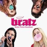 Various artists - Bratz Motion Picture Soundtrack