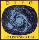 Devo - E-Z Listening Disc