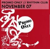 Various artists - Promo Only Rhythm Club November 07