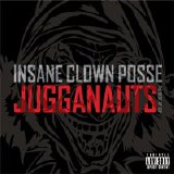 Various artists - Jugganauts: The Best Of ICP