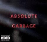 Garbage - Absolute Garbage [Limited Edition]