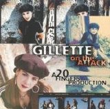 Gillette - On The Attack