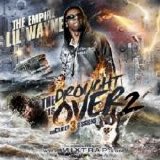 Lil Wayne - Drought Is Over 2 {The Carter 3  Sessions}, The
