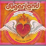 Sugarland - Love On The Inside [Deluxe Fan Edition]