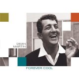 Dean Martin - Forever Cool