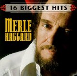 Merle Haggard - 16 Biggest Hits