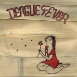 Dengue Fever - Dengue Fever [2003]