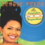 Dengue Fever - Escape From Dragon House [2005]