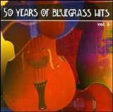 Various artists - 50 Years Of Bluegrass Hits CD 3