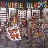 Shuffle Demons - Bop Rap