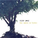 Paul, Ellis - The Speed of Trees