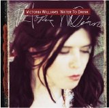 Williams, Victoria - Water to Drink