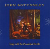 Bottomley, John - Songs With The Ornamental Hermits