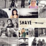 Shaye - The Bridge