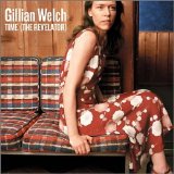 Welch, Gillian - Time (The Revelator)