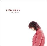 Miles, Lynn - Unravel