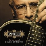 Cockburn, Bruce - Speechless