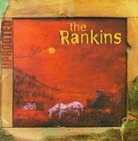 Rankins - Uprooted