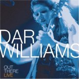 Williams, Dar - Out There Live
