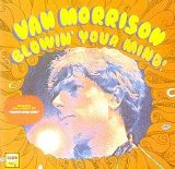 Morrison, Van - Blowin' Your Mind!