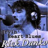 Danko, Rick - Rick Danko