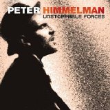 Himmelman, Peter - Unstoppable Forces